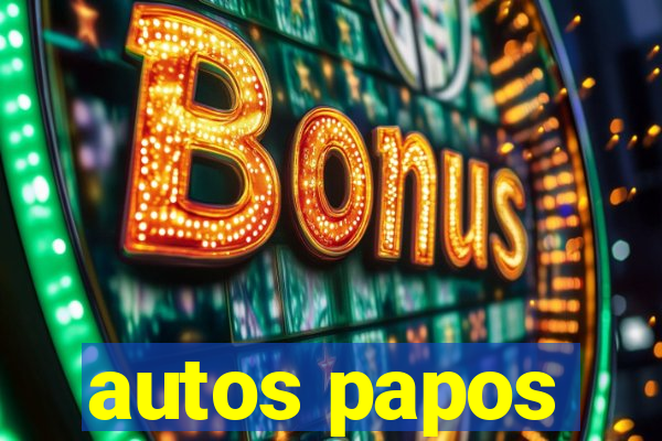 autos papos